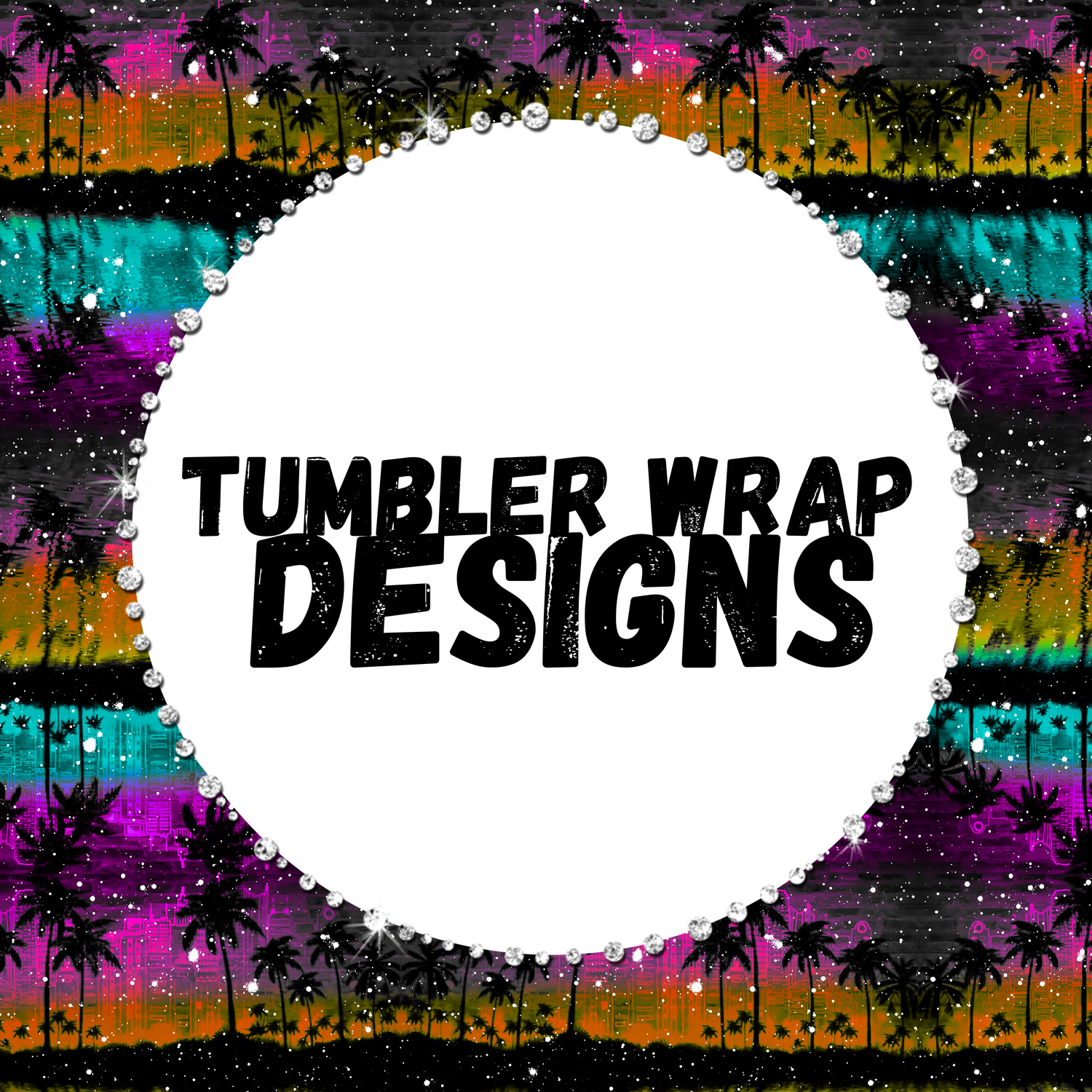 Tumbler Wraps Designs