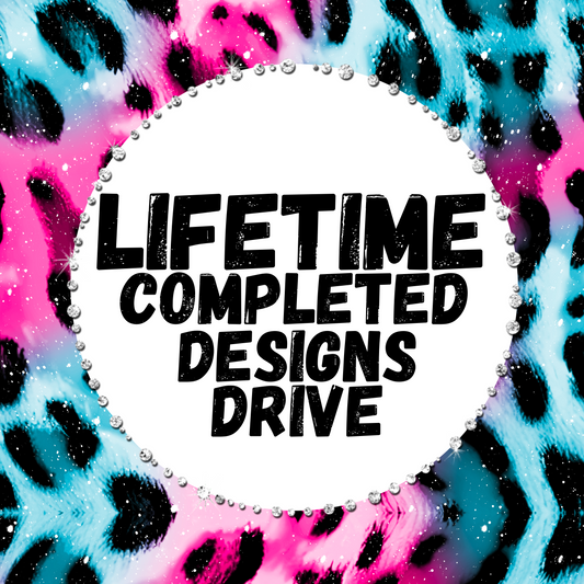 LIFETIME Completed Designs All Access Drive
